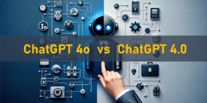 ChatGPT 4o vs 4.0